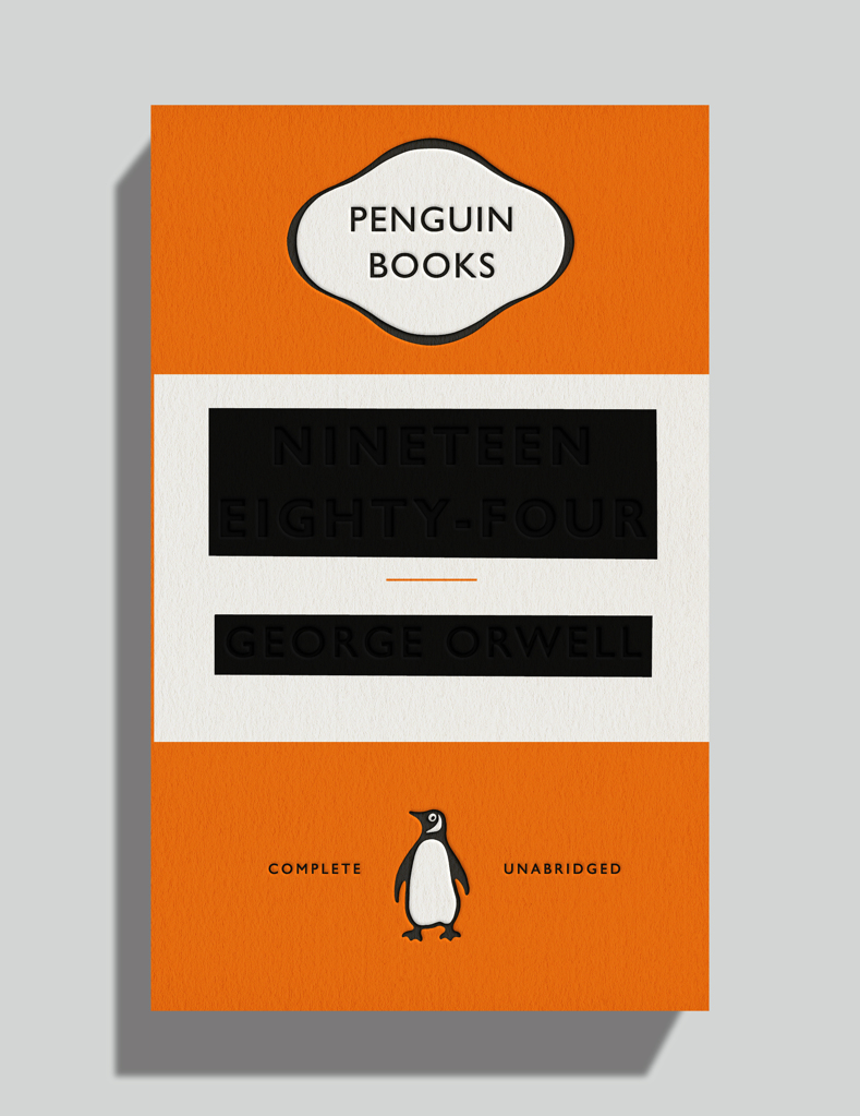 George Orwell: Nineteen Eighty Four, 2013